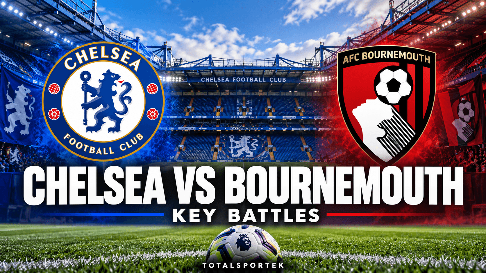 Chelsea Host Bournemouth: Premier League Viewing Guide and Key Battles on Totalsportek
